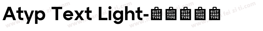 Atyp Text Light字体转换